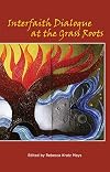Interfaith Dialogue at the Grass Roots