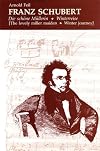 Franz Schubert : Die schone Mullerin β’ Winterreise {The lovely miller maiden β’ Winter journey}