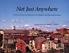 Not Just Anywhere: The Story of WHALE and the Rescue of New Bedford's Waterfront Historic District