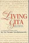 The Living Gita: The Complete Bhagavad Gita - A Commentary for Modern Readers