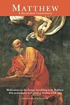 Matthew : A Devotional Commentary : meditations on the Gospel according to St. Matthew