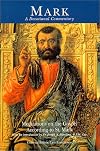 Mark: A Devotional Commentary : meditations on the Gospel according to St. Mark