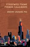 Poemas Callejeros/Streetwise Poems