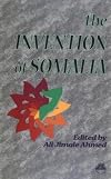 The Invention of Somalia