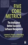 Five Core Metrics: The Intelligence Behind Successful Software Management
