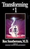 Transforming #1 : Mastery of Life, Volume II