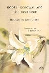 Roots, Renewal and the Brethren