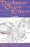 Darkness Over Tibet (Mystic Traveller Series)
