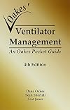 Ventilator Management: An Oakes Pocket Guide