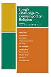 Jung's Challenge to Contemporary Religion
