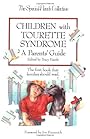 Children with Tourette Syndrome: A Parent's Guide (Special Needs Collection) - Tracy Haerle