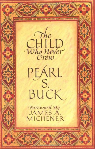 The Child Who Never Grew book cover