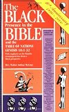 The Black Presence in the Bible and the Table of Nations: Genesis 10: 1-32