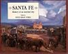 Santa Fe: History of an Ancient City