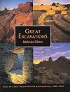Great Excavations: Tales of Early Southwestern Archaeology, 1888-1939