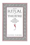 From Ritual to Theatre: The Human Seriousness of Play (PAJ Books)