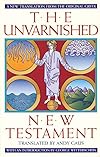 The Unvarnished New Testament