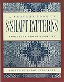 A Weavers Book Of 8shaft Patterns From The Friends Of Handwoven