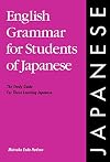 English Grammar for Students of Japanese