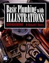 Basic Plumbing With Illustrations Revised Edition