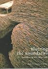 Blurring The Boundaries: Installation Art 1969-1996
