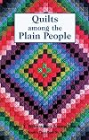 Quilts Among the Plain People (People's Place Booklet No. 4))