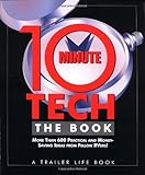 10minute Tech The Book More Than 600 Practical And Moneysaving Ideas From Fellow Rvers
