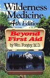 Wilderness Medicine Beyond First Aid
