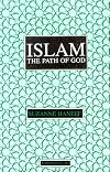 Islam: The Path of God