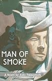 Man Of Smoke