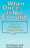 When Once Is Not Enough: Help for Obsessive-Compulsives