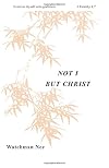 Not I But Christ: (Basic Lessons)