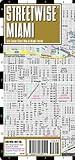 Streetwise Miami Map Laminated City Center Street Map Of Miami Florida Folding Pocket Size Travel Map With Metrorail