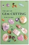 The Art of Gem Cutting: Including Cabochons, Faceting, Spheres, Tumbling, and Special Techniques (Gembooks)