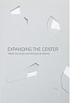 Expanding the Center: Walker Art Center and Herzog & de Meuron