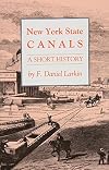 New York State Canals: A Short History