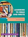 Learning To Read And Write : Developmentally Appropriate Practices For Young Children
