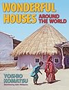 Wonderful Houses Around the World