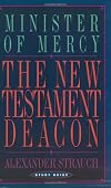 The New Testament Deacon (Study Guide)