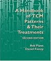 A Handbook of TCM Patterns & Their Treatments