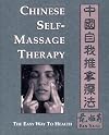 Chinese Self-Massage Therapy: The Easy Way to Health