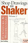 Shop Drawings of Shaker Furniture and Woodenware, Volume III