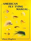 American Fly Tying Manual