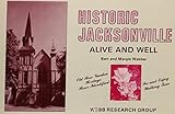 Historic Jacksonville Alive And Well