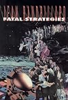Fatal Strategies