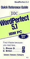 Quick Reference Guide: Wordperfect 5.1 IBM PC