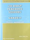 180 Daily Teaching Lessons, Grade 9 Student Workbook