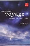 The Uncharted Voyage Toward Subtle Light