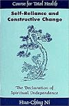 Self-reliance and constructive change : the declaration of spiritual independence