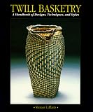 Twill Basketry A Handbook Of Designs Techniques And Styles